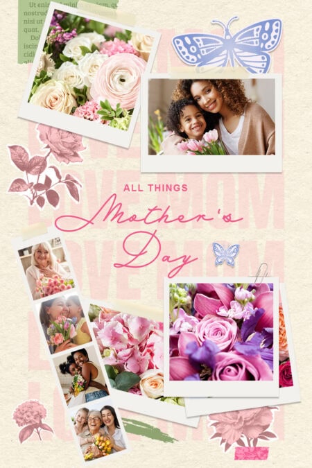 all things Mother's Day